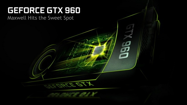   NVidia GeForce GTX 960     